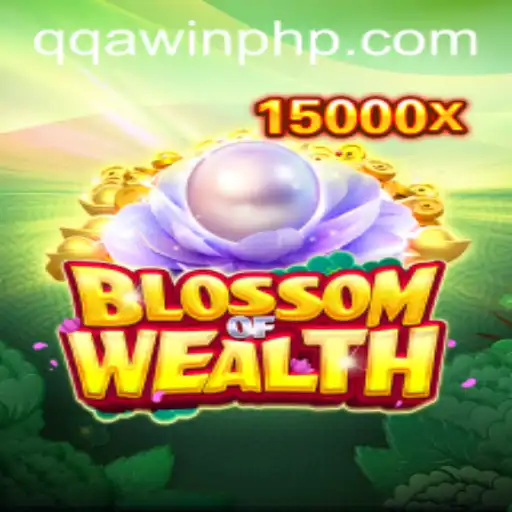 BlossomofWealth: Unveiling the Game-Changer with QQA WIN