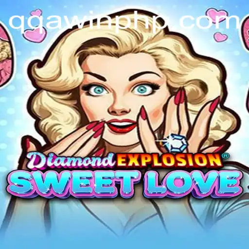 DiamondExplosionSweetLove: The Revolutionary Game Taking the World by Storm