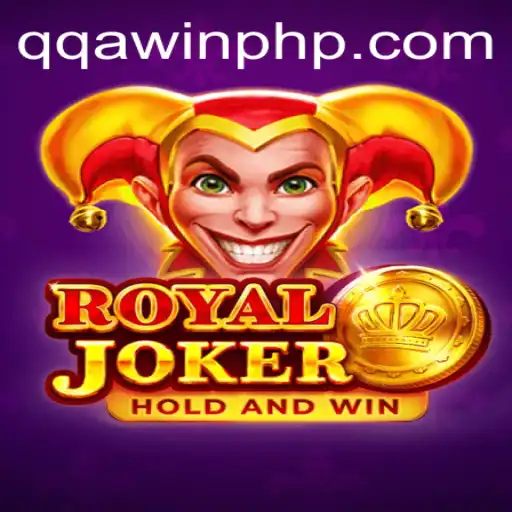Exploring the Intriguing World of Royaljoker and the Excitement of QQA WIN