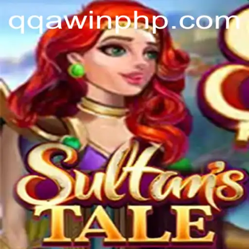 Explore the Exciting World of Sultanstale with QQA WIN