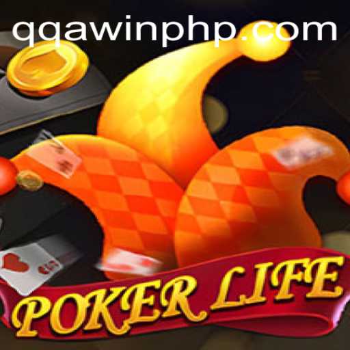 PokerLife: Mastering the Art of Play with QQA WIN