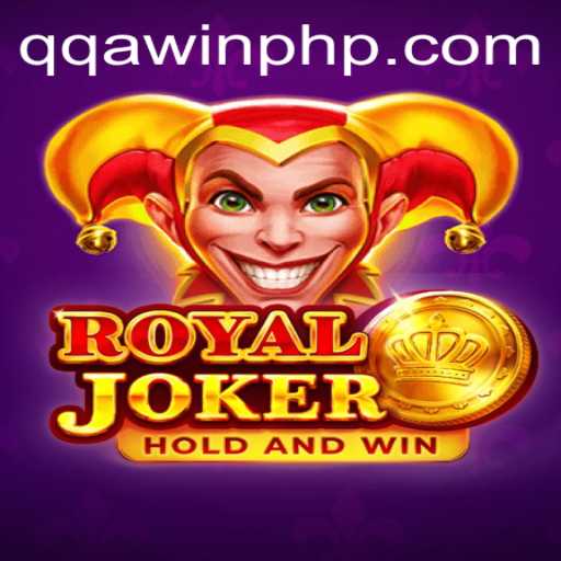 Exploring the Intriguing World of Royaljoker and the Excitement of QQA WIN